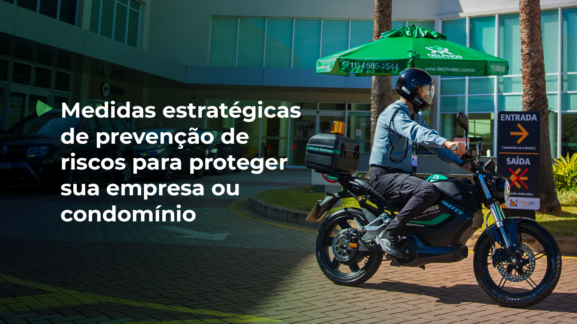 Prevenção de riscos: conheça ações práticas e integradas para aumentar a segurança patrimonial e a gestão preventiva.